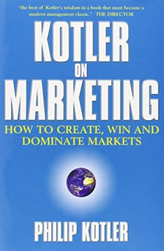 Kotler On Marketing Philip Kotler