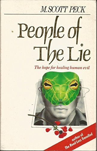 People of the Lie - M Scott Peck
