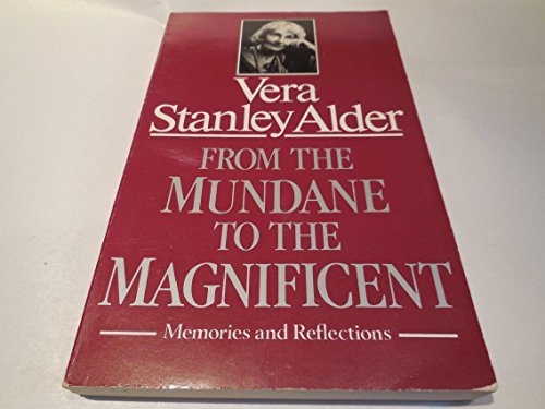 From the Mundane to the Magnificent Alder, Vera Stanley