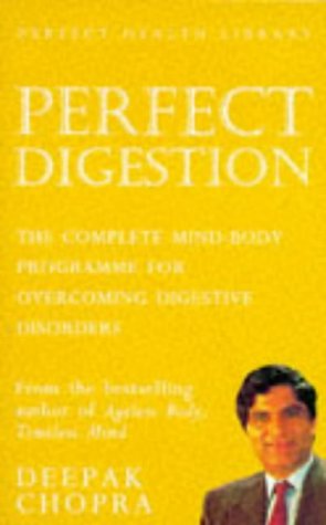 Perfect Digestion Deepak Chopra