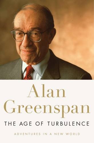 The Age of Turbulence (Hardcover) - Alan Greenspan