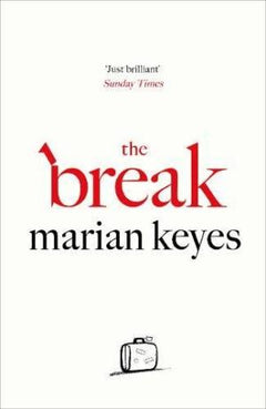 The Break Marian Keyes