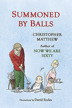 Summoned by Balls Christopher Matthew