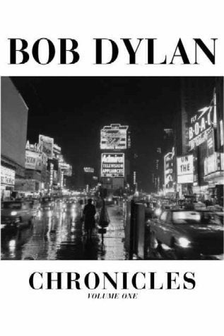 Chronicles: Volume One Dylan, Bob (hardcover)