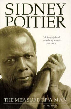 The Measure of a Man - Sidney Poitier