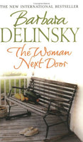 The Woman Next Door Delinsky, Barbara