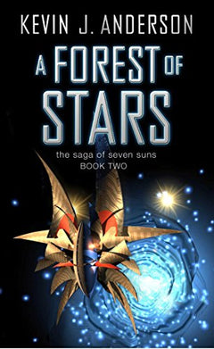 A Forest of Stars Anderson, Kevin J.