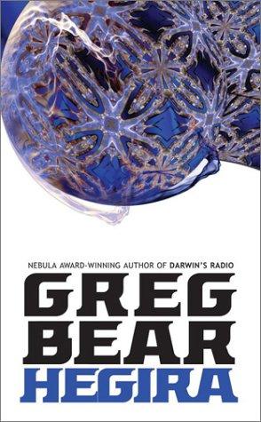 Hegira Greg Bear