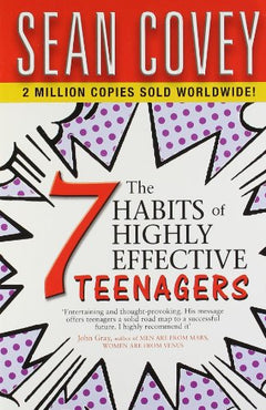 The 7 Habits Of Highly Effective Teenagers Covey, Sean
