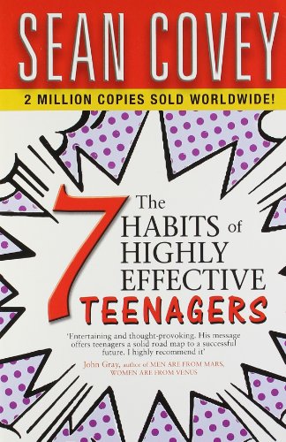 The 7 Habits Of Highly Effective Teenagers Covey, Sean