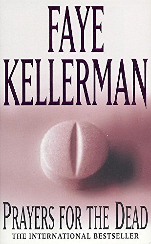 Prayers for the Dead Faye Kellerman