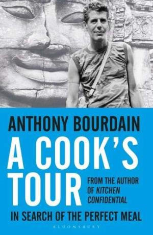 A Cook's Tour Bourdain, Anthony