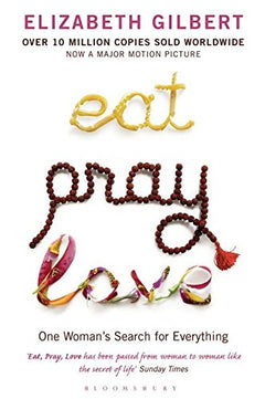 Eat Pray Love Elizabeth Gilbert