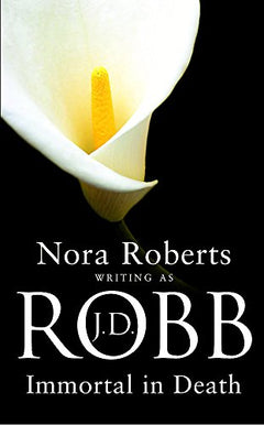 Immortal In Death - J D Robb