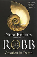 Creation In Death - J D Robb