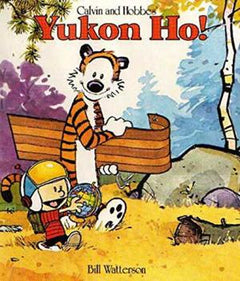 Yukon Ho!: Calvin & Hobbes Series: Book Four (Calvin and Hobbes) Watterson, Bill