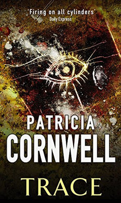Trace - Patricia Cornwell