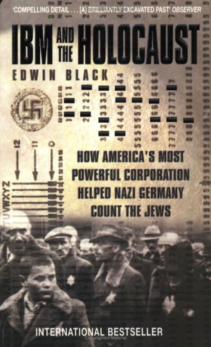 IBM and the Holocaust Black, Edwin