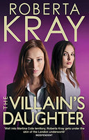 The Villain's Daughter Roberta Kray