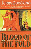 Blood of the Fold Goodkind, Terry