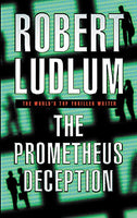 The Prometheus Deception Robert Ludlum