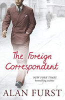 The Foreign Correspondent Furst, Alan