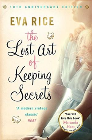 The Lost Art of Keeping Secrets Eva Rice