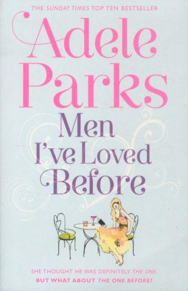Men Ive Loved Before Parks, Adele