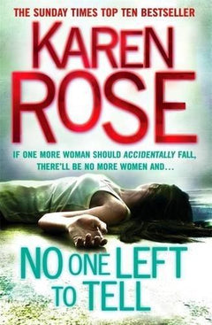 No One Left To Tell Karen Rose
