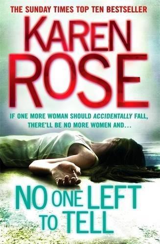 No One Left To Tell Karen Rose