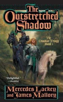 The Outstretched Shadow Mercedes Lackey