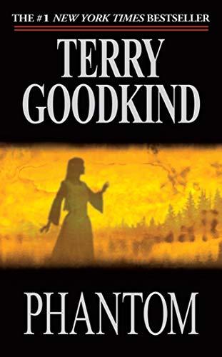 Phantom Terry Goodkind