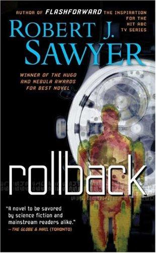 Rollback Robert J. Sawyer