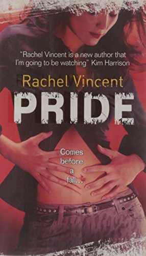 Pride Rachel Vincent