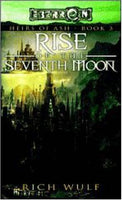 Rise of the Seventh Moon Rich Wulf