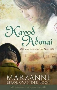Kavod Adonai - Marzanne Leroux-van Der Boon