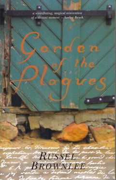 Garden of the Plagues - Russel Brownlee