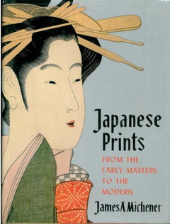 The Floating World: The Story of Japanese Prints from the early masters to the modernMichener, James A (with sleeve