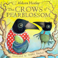 Crows of Pearblossom Aldous Huxley