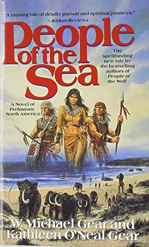 People of the Sea W. Michael Gear, Kathleen O'Neal Gear