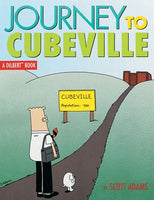 Dilbert Journey to Cubeville Scott Adams