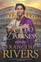 An Echo in the Darkness - Francine Rivers