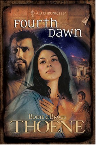 Fourth Dawn Brock Thoene & Bodie Thoene