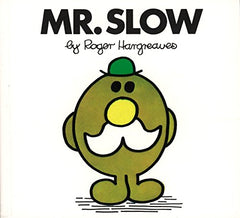 Mr. Slow Hargreaves, Roger