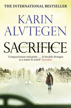 Sacrifice Karin Alvtegen