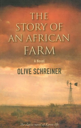 The Story of an African Farm Olive Schreiner