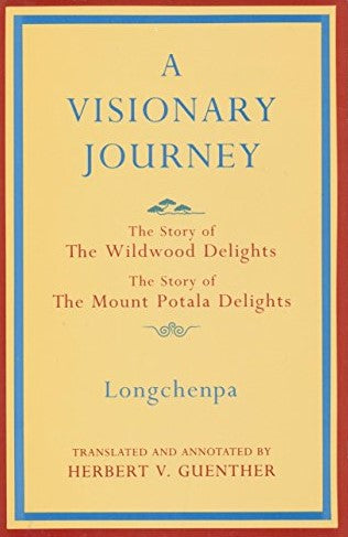Visionary Journey Longchenpa