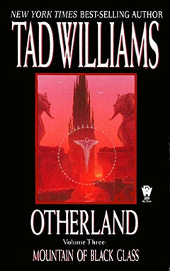 Mountain of Black Glass (Otherland, Volume 3) Williams, Tad