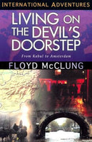 Living on the Devil's Doorstep McClung, Floyd