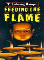 Feeding the Flame Rampa, T. Lobsang